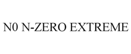 N0 N-ZERO EXTREME trademark