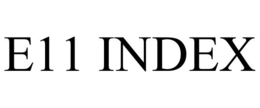 E11 INDEX trademark