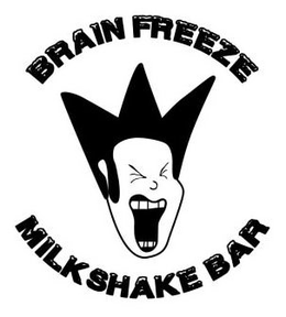 BRAIN FREEZE MILKSHAKE BAR trademark