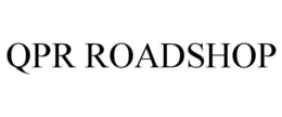 QPR ROADSHOP trademark