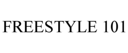 FREESTYLE 101 trademark
