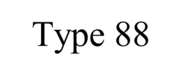 TYPE 88 trademark