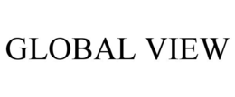 GLOBAL VIEW trademark