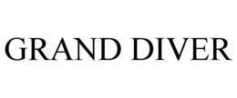 GRAND DIVER trademark