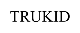 TRUKID trademark