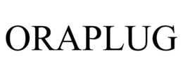 ORAPLUG trademark