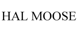 HAL MOOSE trademark