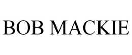 BOB MACKIE trademark