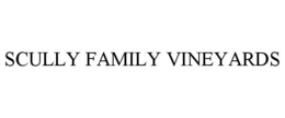 SCULLY FAMILY VINEYARDS trademark