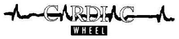 CARDIAC WHEEL trademark