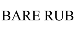 BARE RUB trademark