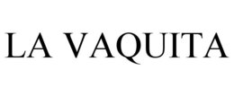 LA VAQUITA trademark