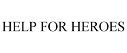 HELP FOR HEROES trademark