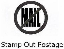MAIL STAMP OUT POSTAGE trademark