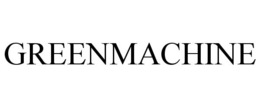 GREENMACHINE trademark