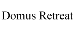 DOMUS RETREAT trademark