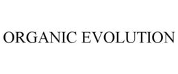 ORGANIC EVOLUTION trademark