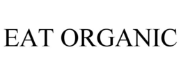 EAT ORGANIC trademark