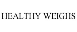 HEALTHY WEIGHS trademark