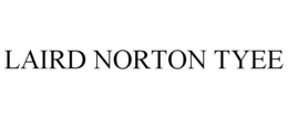 LAIRD NORTON TYEE trademark