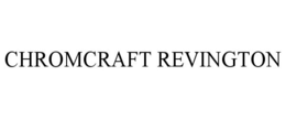 CHROMCRAFT REVINGTON trademark