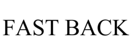 FAST BACK trademark