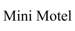 MINI MOTEL trademark