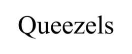 QUEEZELS trademark