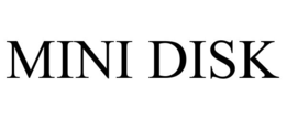 MINI DISK trademark