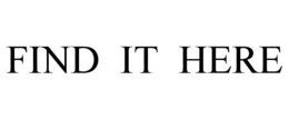 FIND IT HERE trademark