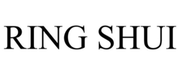 RING SHUI trademark