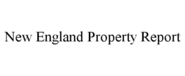 NEW ENGLAND PROPERTY REPORT trademark