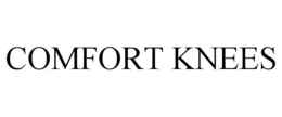COMFORT KNEES trademark