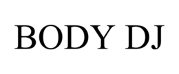 BODY DJ trademark