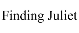 FINDING JULIET trademark