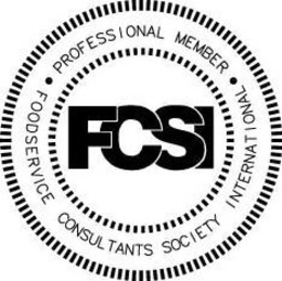 FCSI · PROFESSIONAL MEMBER · FOODSERVICE CONSULTANTS SOCIETY INTERNATIONAL trademark