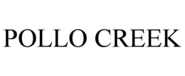 POLLO CREEK trademark