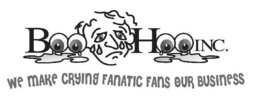 BOOHOO INC. WE MAKE CRYING FANATIC FANS OUR BUSINESS trademark