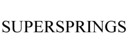 SUPERSPRINGS trademark
