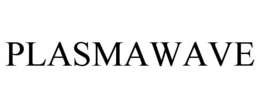 PLASMAWAVE trademark