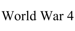 WORLD WAR 4 trademark