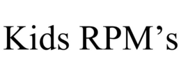 KIDS RPM'S trademark