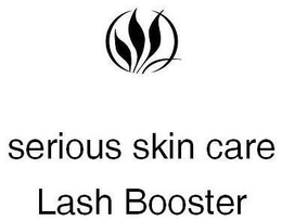 SERIOUS SKIN CARE LASH BOOSTER trademark