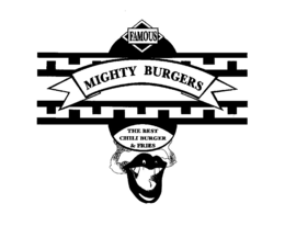 FAMOUS MIGHTY BURGERS THE BEST CHILI BURGER & FRIES trademark