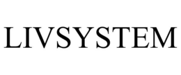 LIVSYSTEM trademark