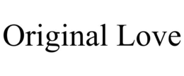 ORIGINAL LOVE trademark
