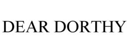 DEAR DORTHY trademark