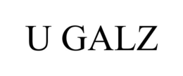 U GALZ trademark