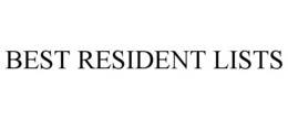 BEST RESIDENT LISTS trademark