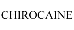 CHIROCAINE trademark